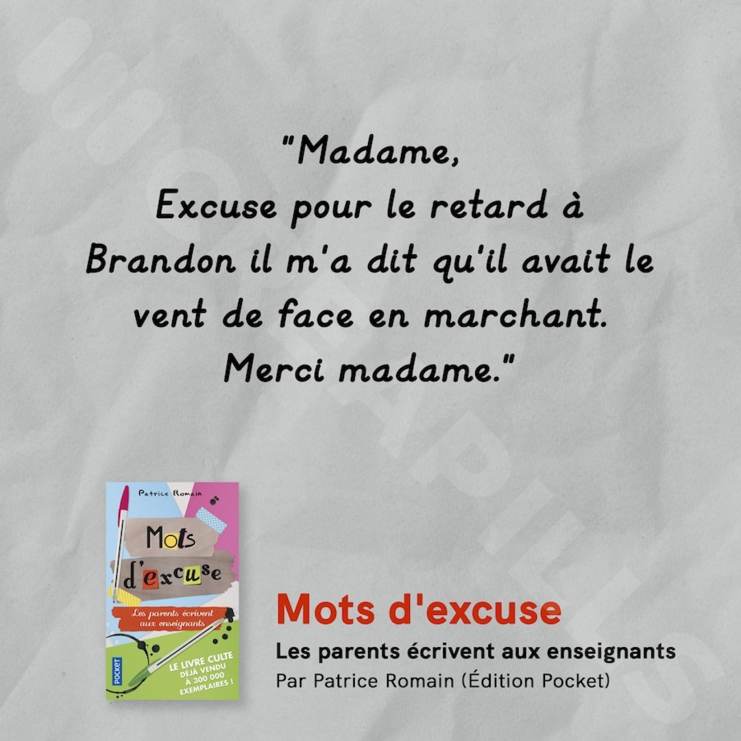 “Mots d’excuse” de Patrice Romain (Pocket)
