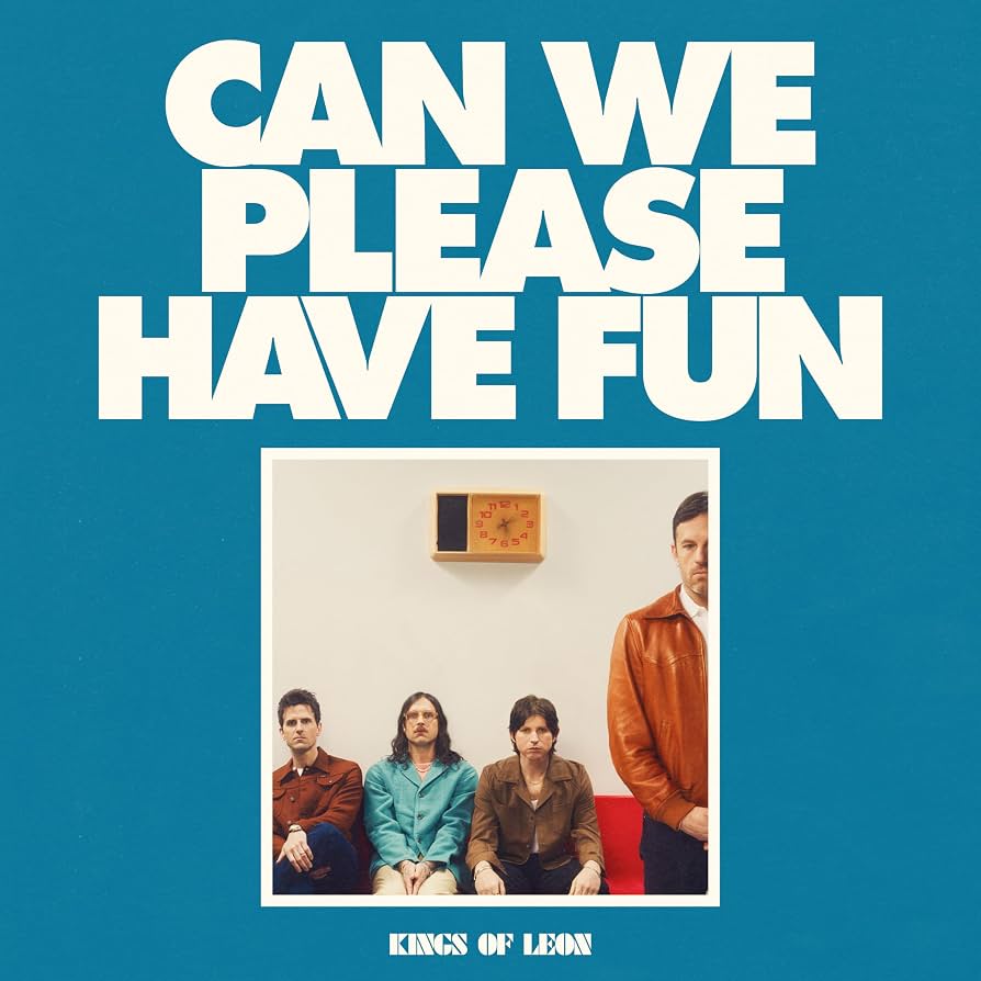 Can We Please Have Fun by Kings Of Leon: Amazon.co.uk: CDs & Vinyl