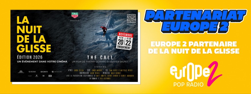 Europe 2, partenaire de THE CALL, le nouveau film de La Nuit de la Glisse 2026