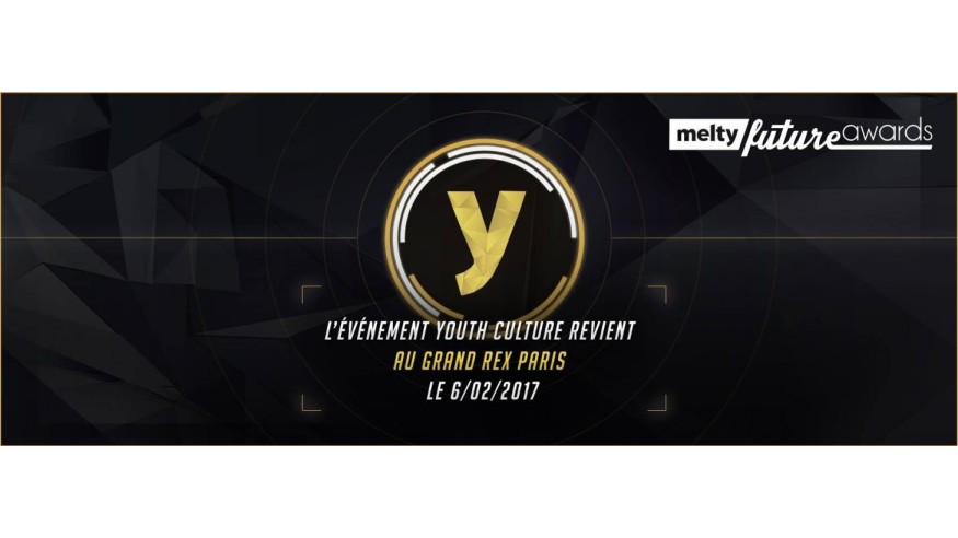 melty Future Awards 2017 : Les votes sont ouverts !