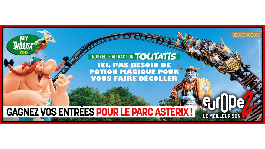 Europe 2 vous invite à passer une journée au Parc Astérix !