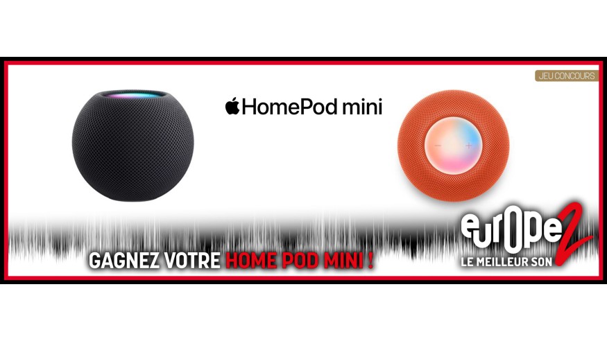Gagnez votre HomePod Mini avec Europe 2 !
