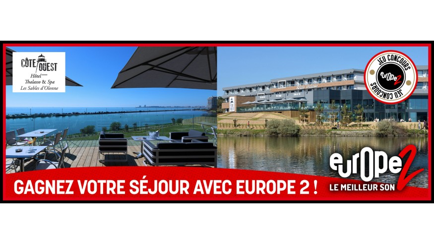 Gagnez votre séjour à l'hôtel **** Côte Ouest Hôtel Thalasso & Spa Les Sables d'Olonne !