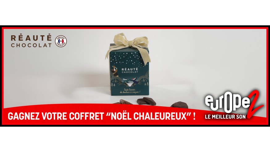 Gagnez votre coffret « Noël Chaleureux » de Réauté Chocolat !