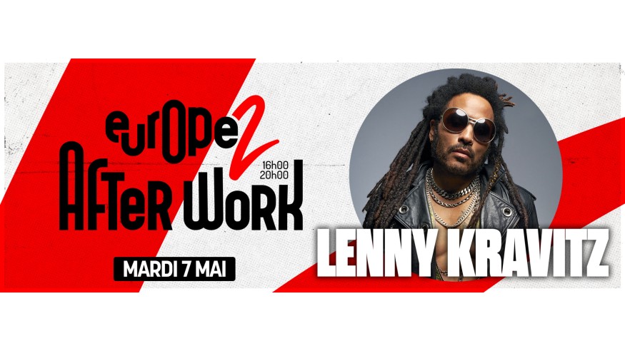 Ne manquez pas Lenny Kravitz dans AfterWork Europe 2 le 7 mai !