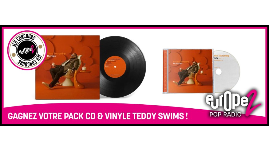 Gagnez votre Pack Album + Vinyle de Teddy Swims avec Europe 2 !