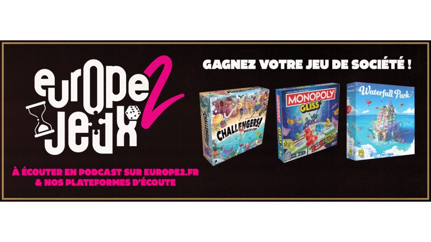 Écoutez le podcast Europe 2 Jeux et gagnez les jeux incontournables de l'été 2024 !
