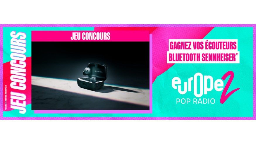 Gagnez vos écouteurs Sennheiser MOMENTUM True Wireless 4 avec Europe 2 !