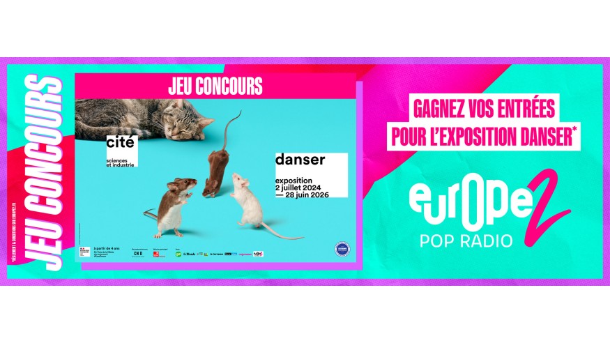 Gagnez vos places pour l'expo Danser avec Europe 2 !