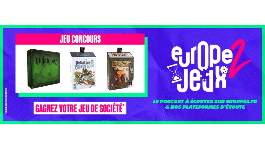 Écoutez le podcast Europe 2 Jeux et gagnez vos boites de jeux sur le thème de Disney !