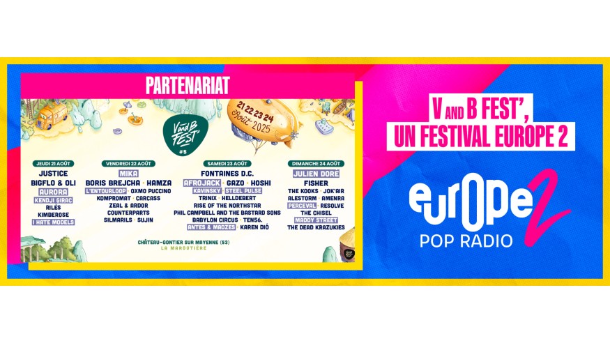 V and B Fest’ 2025 avec Europe 2 : 12 nouveaux noms étoffent la programmation !