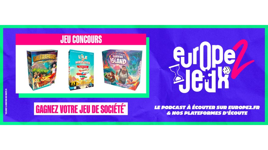 Écoutez le podcast Europe 2 Jeux et gagnez vos boites de jeux sur le thème des îles…