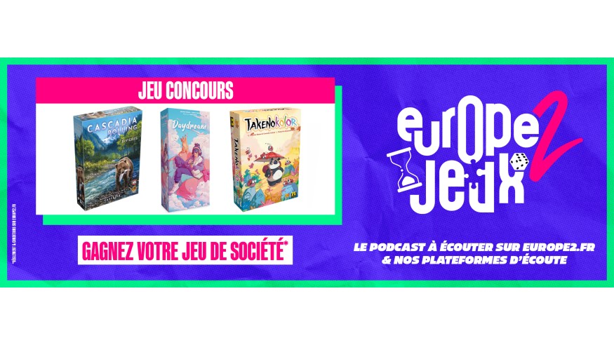 Écoutez le podcast Europe 2 Jeux et gagnez vos boites de jeux sur le thème de la détente !
