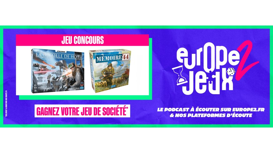 Écoutez le podcast Europe 2 Jeux et gagnez vos boites de jeux de stratégie !