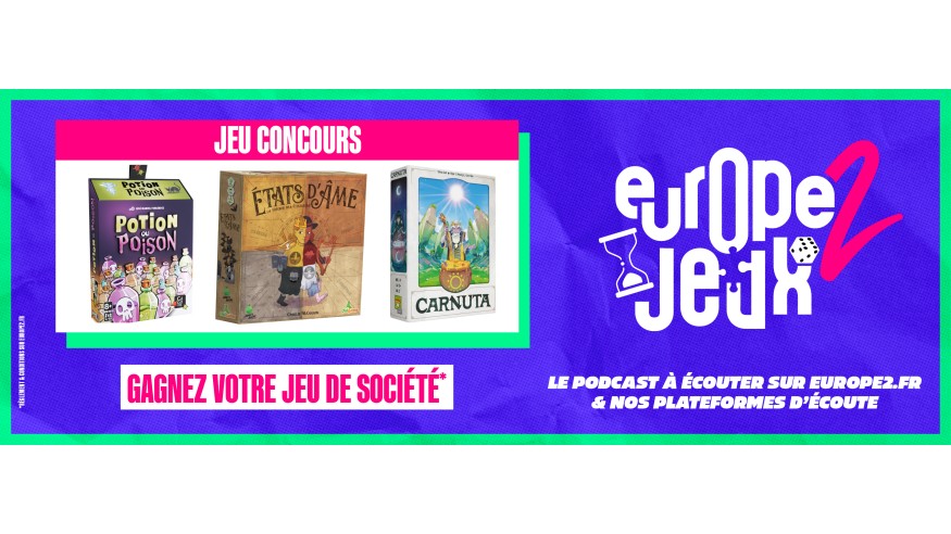 Écoutez le podcast Europe 2 Jeux et gagnez vos boites de jeux sur le thème des potions !