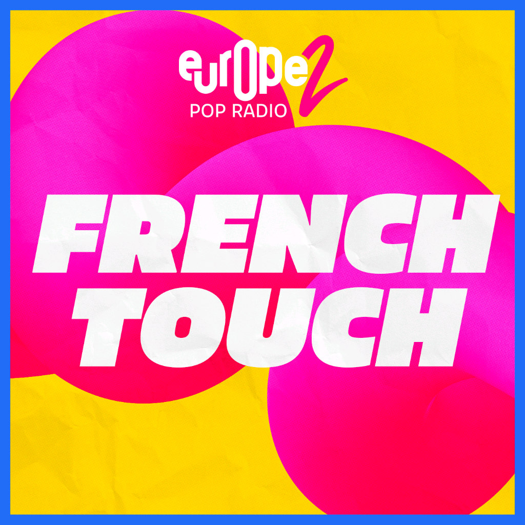 Europe 2 French Touch